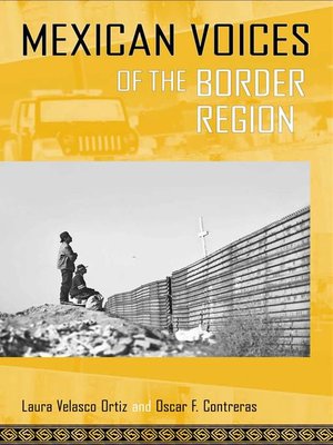 cover image of Mexican Voices of the Border Region